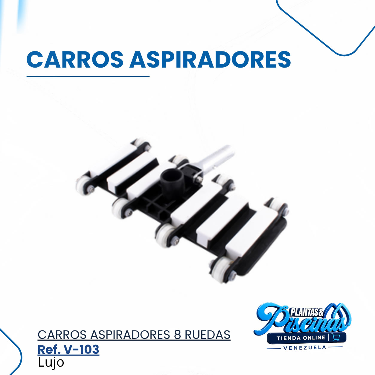 Carros Aspiradores 8 Ruedas V-103