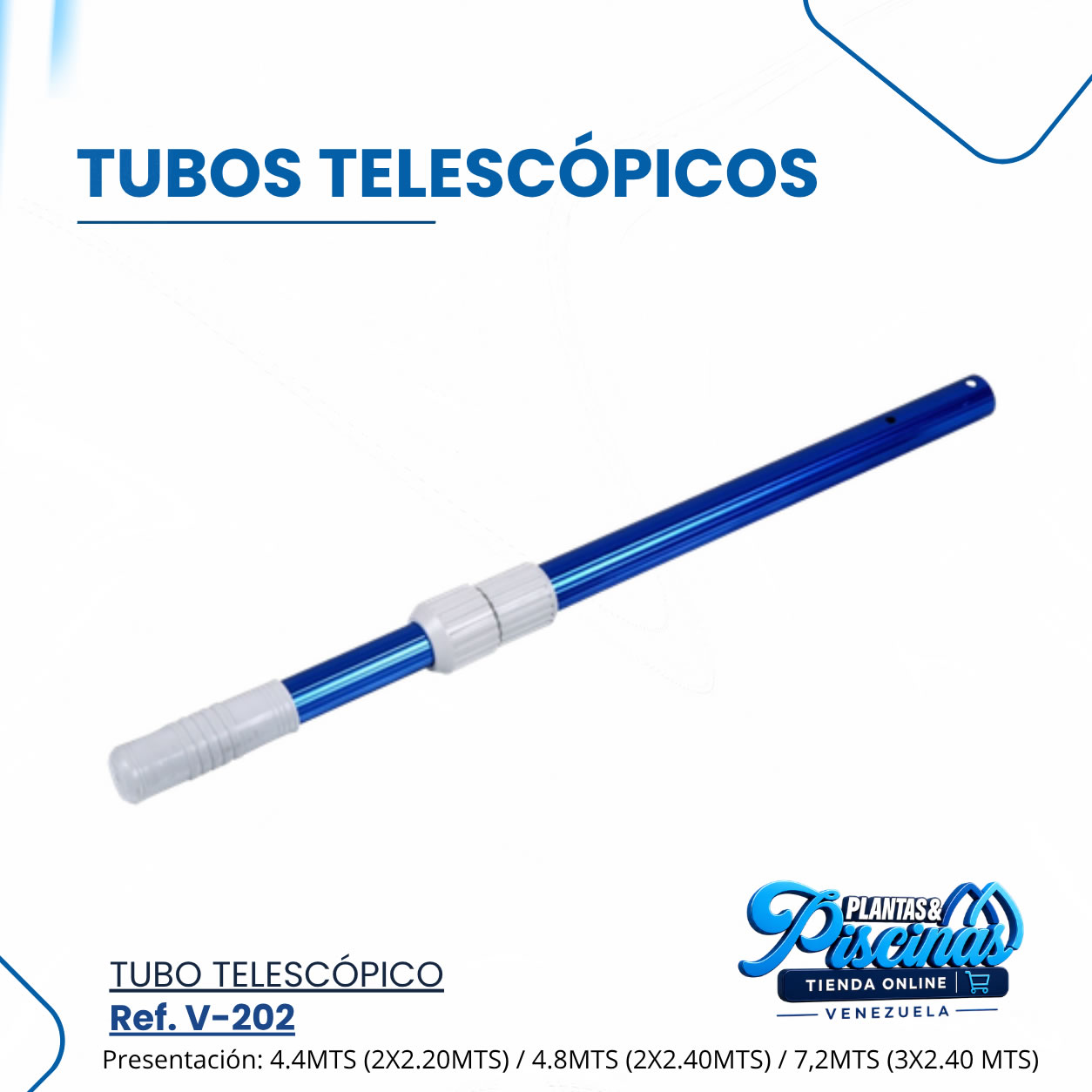 Tubos Telécopicos V-202