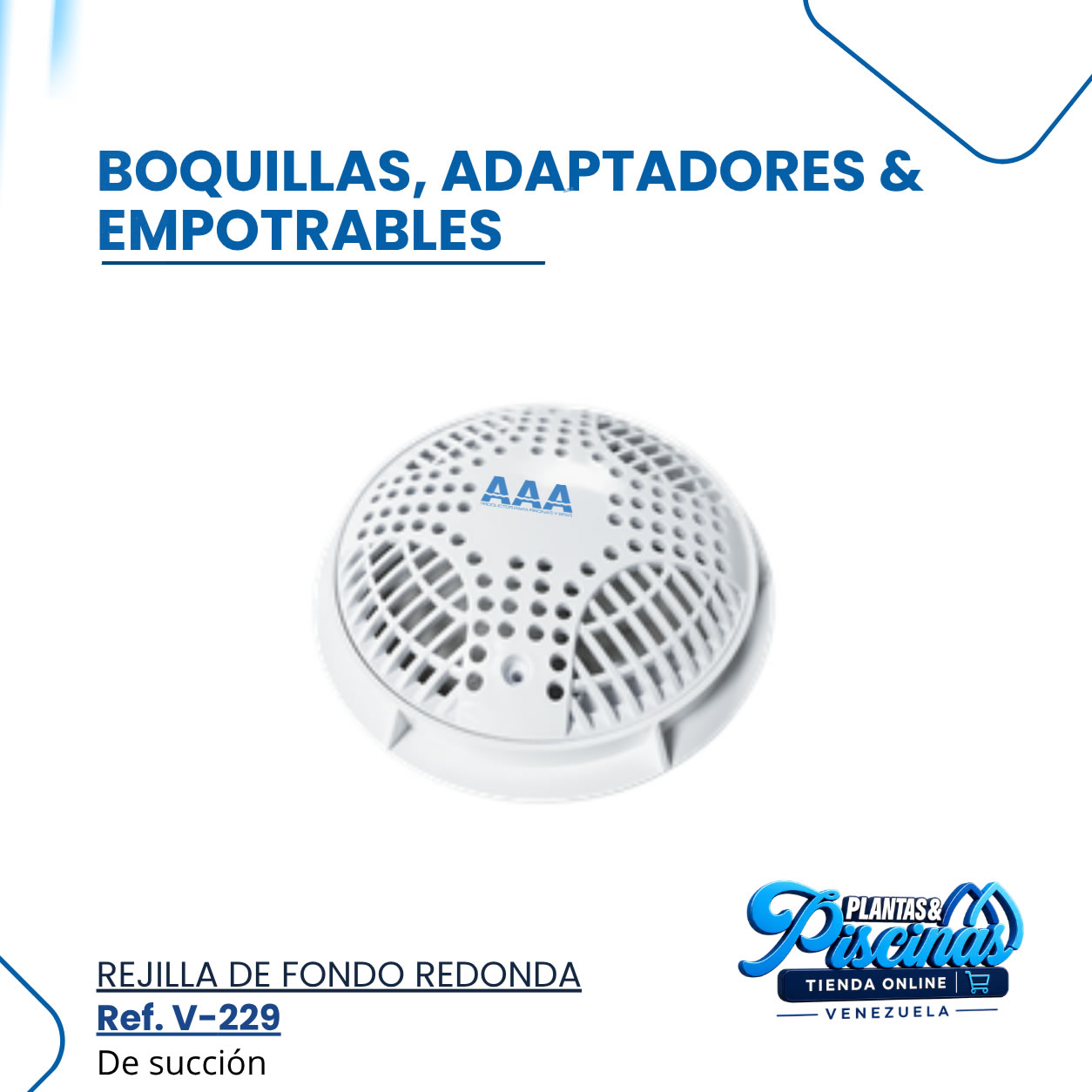 Rejilla de Fondo Redonda V-229