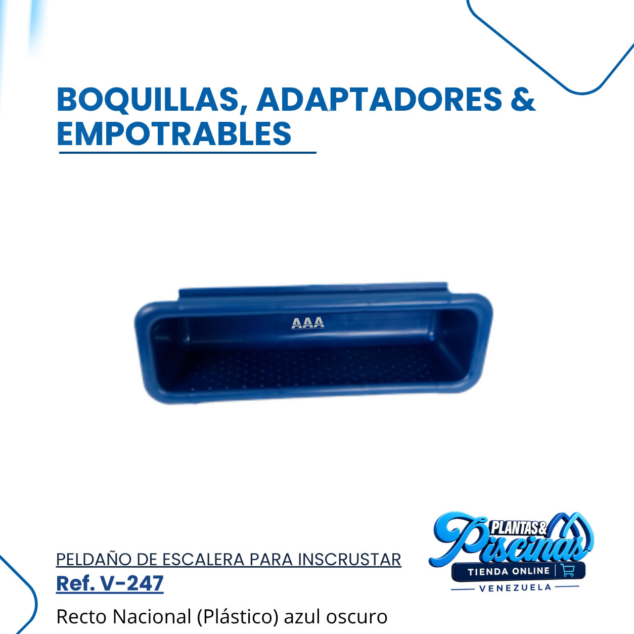 Peldaño de Escalera para Incrustar V-247 Azul Oscuro