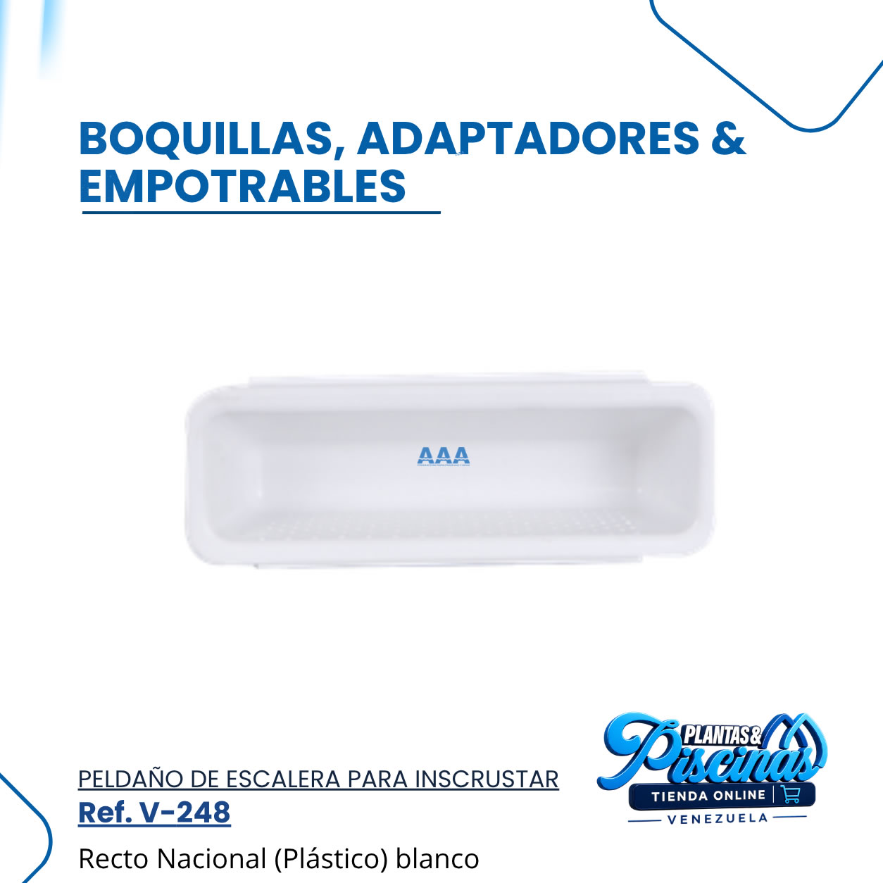 Peldaño de Escalera para Incrustar V-248 Blanco