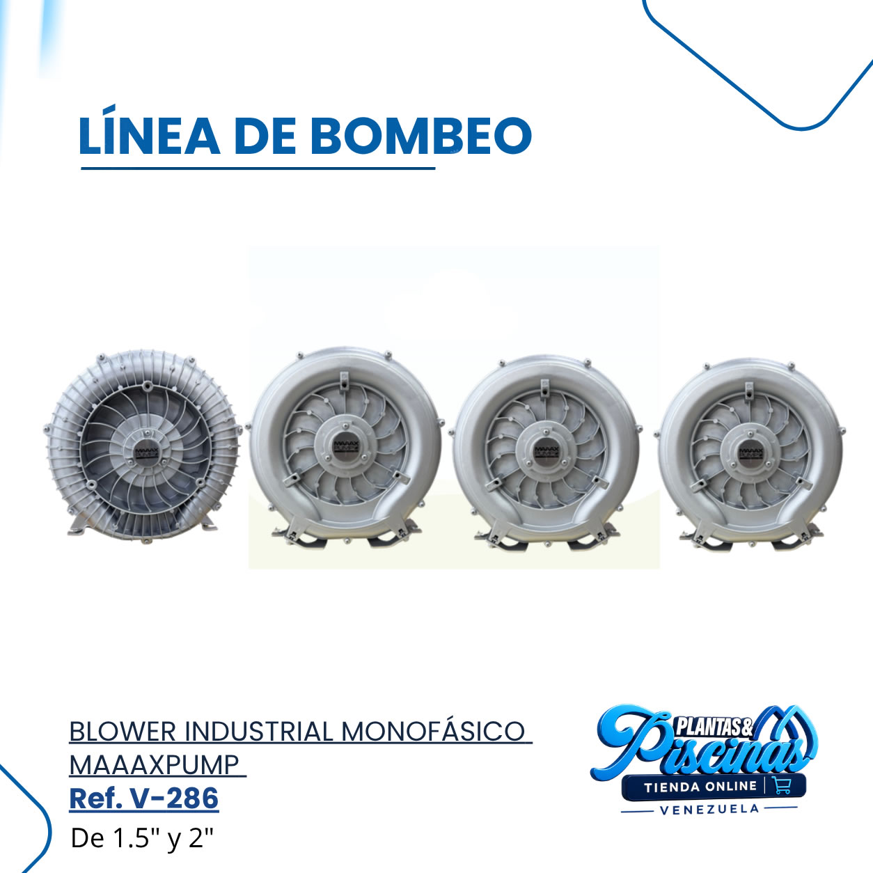 Blower Industrial Monofásico Maaaxpump V-286
