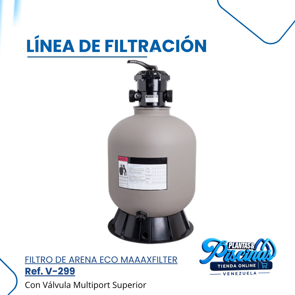 Filtro de Arena Eco Maaaxfilter V-299