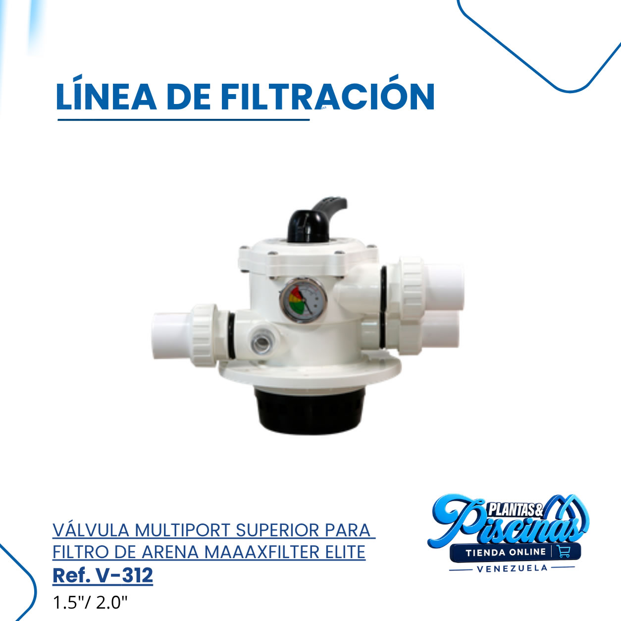 Válvula Multiport Superior para Filtro de Arena Maaaxfilter Élite V-312