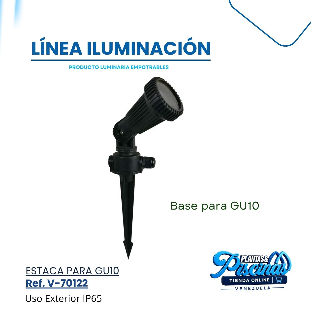 Estaca para GU10 V-70122