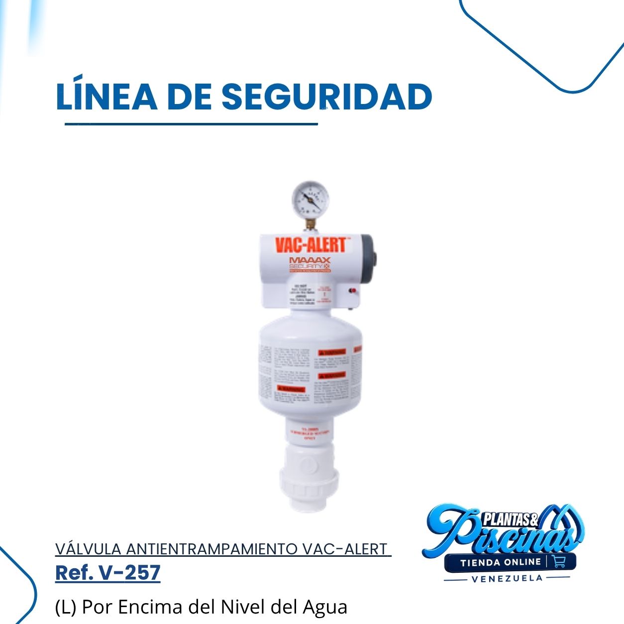 Válvula Antientrampamiento VAC-ALERT V-257