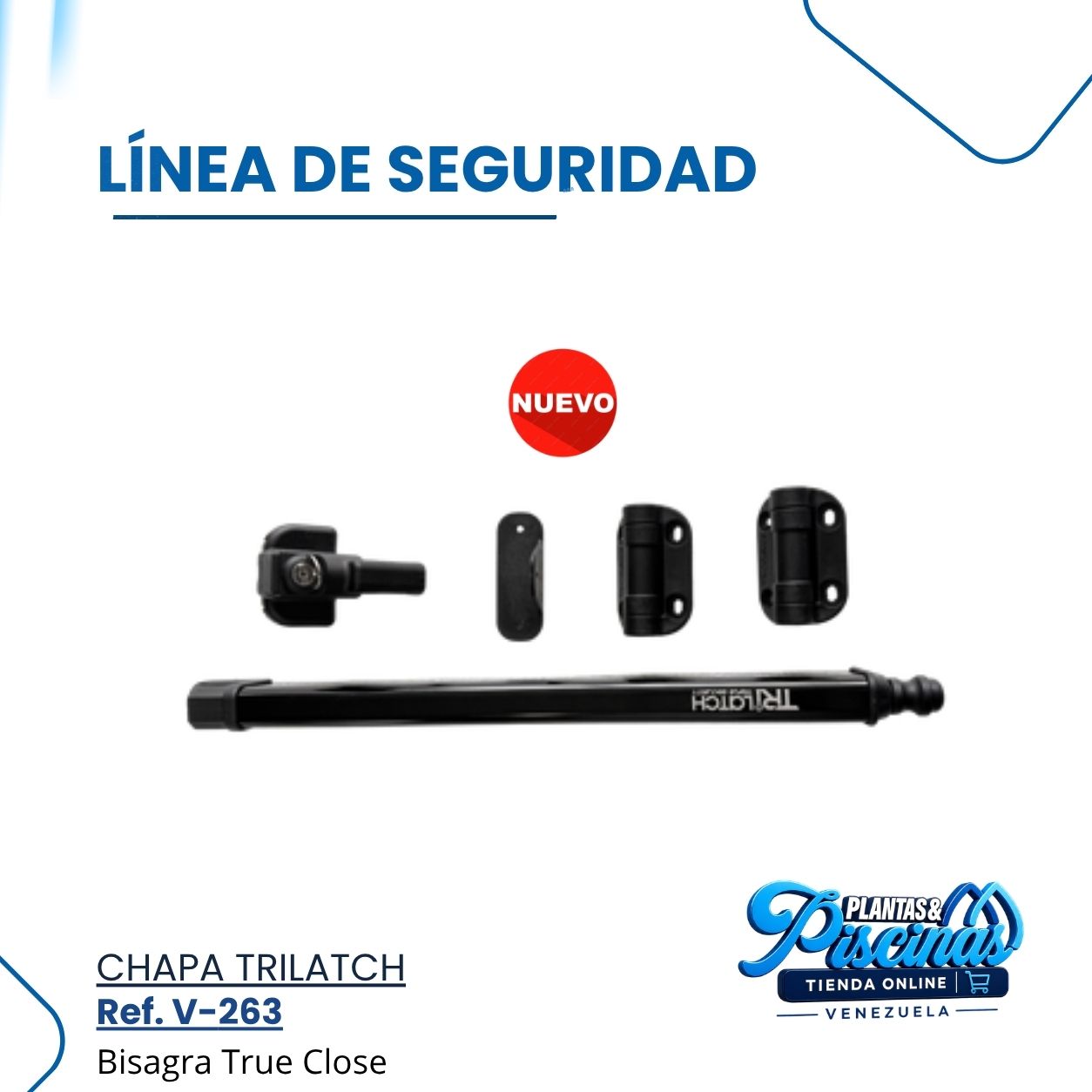 Chapa Trilatch V-263